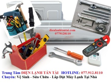 DỊCH VỤ VỆ SINH - SỬA CHỮA - DI DỜI LẮP ĐẶT MÁY LẠNH TẠI QUẬN TÂN BÌNH